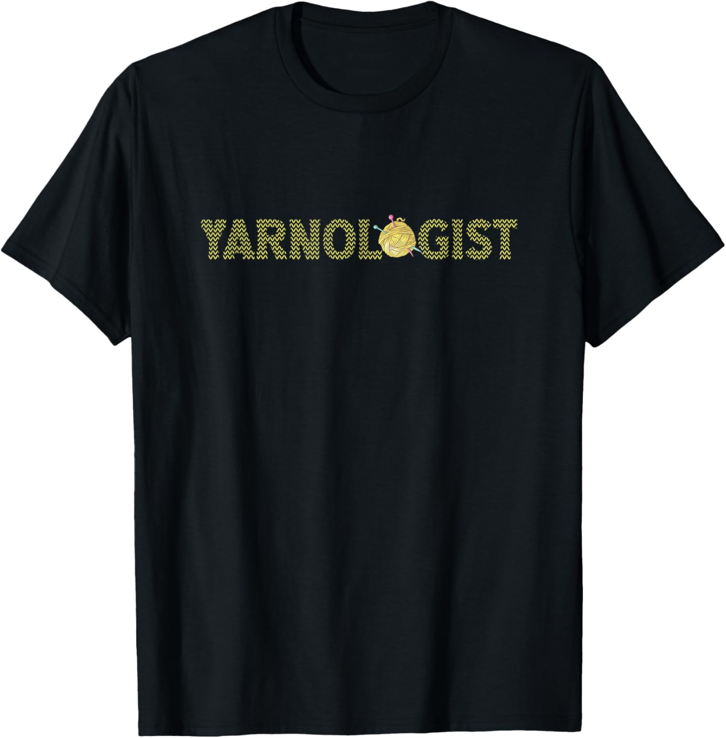 Yarnologist Funny Knitting Lover Crochet