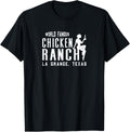 Chicken Ranch La Grange Texas T-shirt