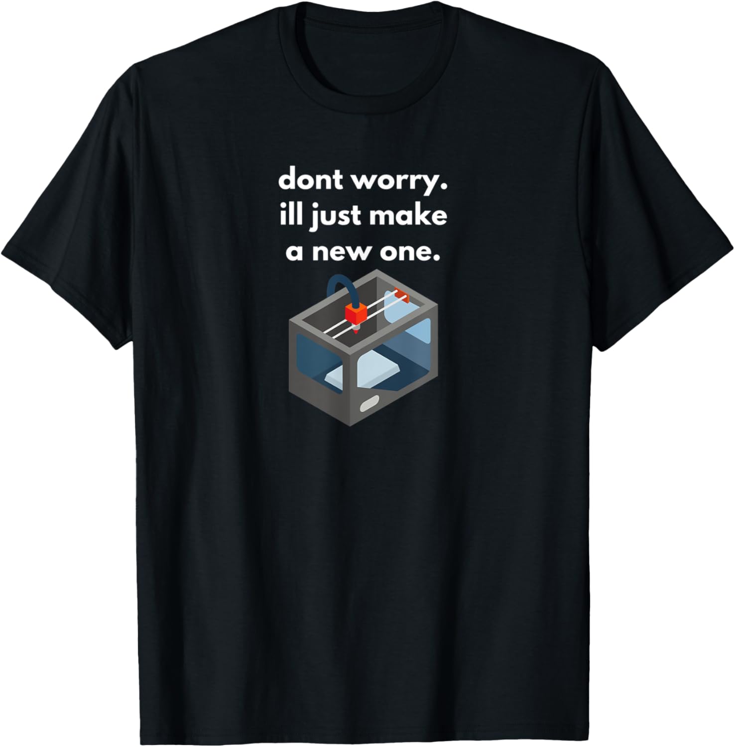 3D Printing Tshirt 3D Printer Tee Idea Geeks