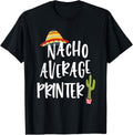 Nacho Average Printer