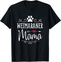 Weimaraner Mama Funny Weimaraner Lover Shirt Gift