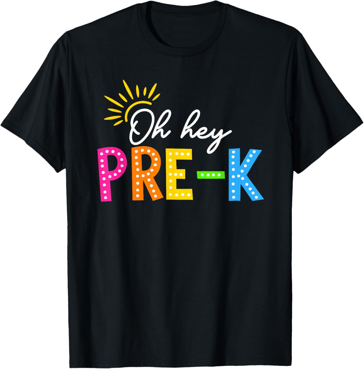 Oh Hey Pre K Teacher Kids Happy First Day Back To School