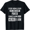 Sarcastic Printer Print Specialist Funny Saying