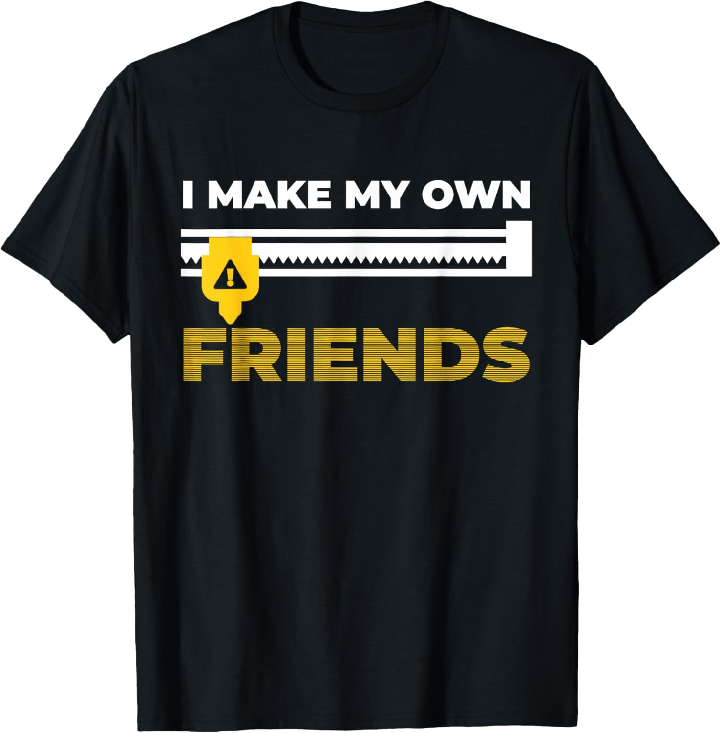 I Make My Own Friends 3D Printer