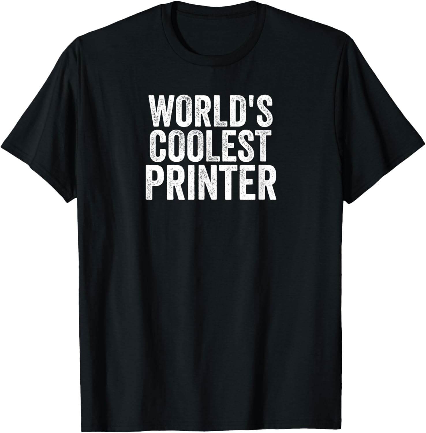Worlds Coolest Printer Occupation Funny Office