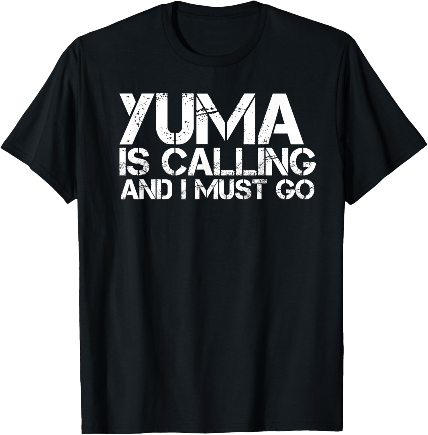 Yuma Az Arizona Funny City Trip Home Roots Usa Gift