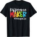 Difference Maker Principal Life Teacher Last Day Of School