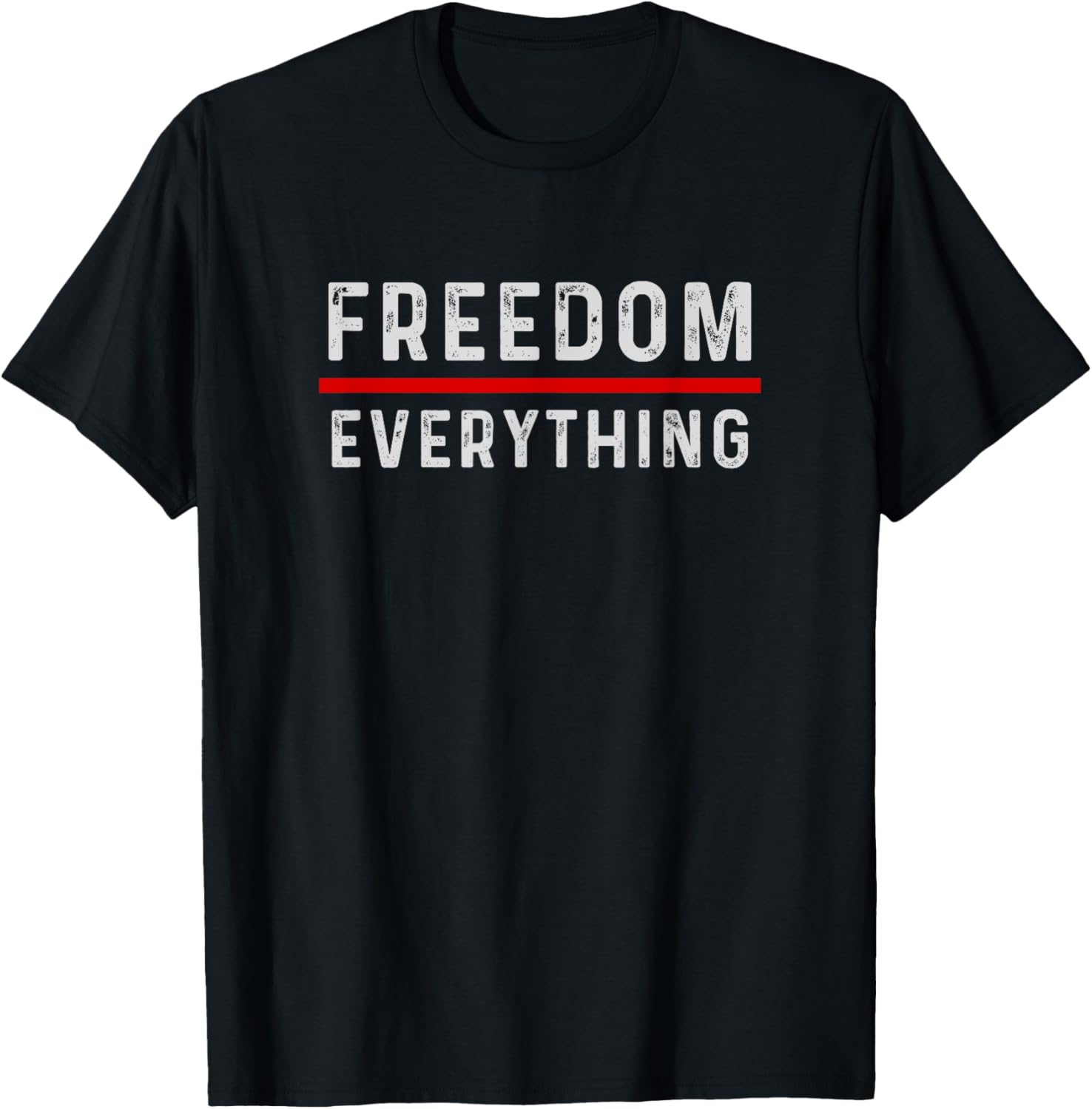 Freedom Over Everything American Patriotic Democracy Usa Us