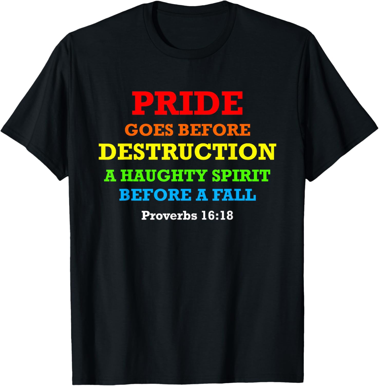 Pride Goes Before Destruction God Bible Quote Month Parade