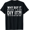 Why Buy It When I Can DIY It?! Funny DIY