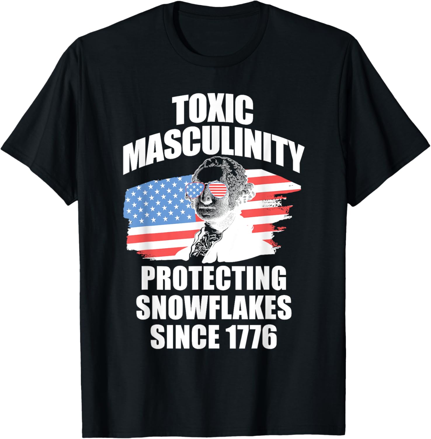 4Th Of July Life Co Republican Toxic Masculinity American Flag George Washington T Shirt Small Black