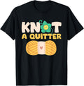Knot a Quitter - Yarn Lover