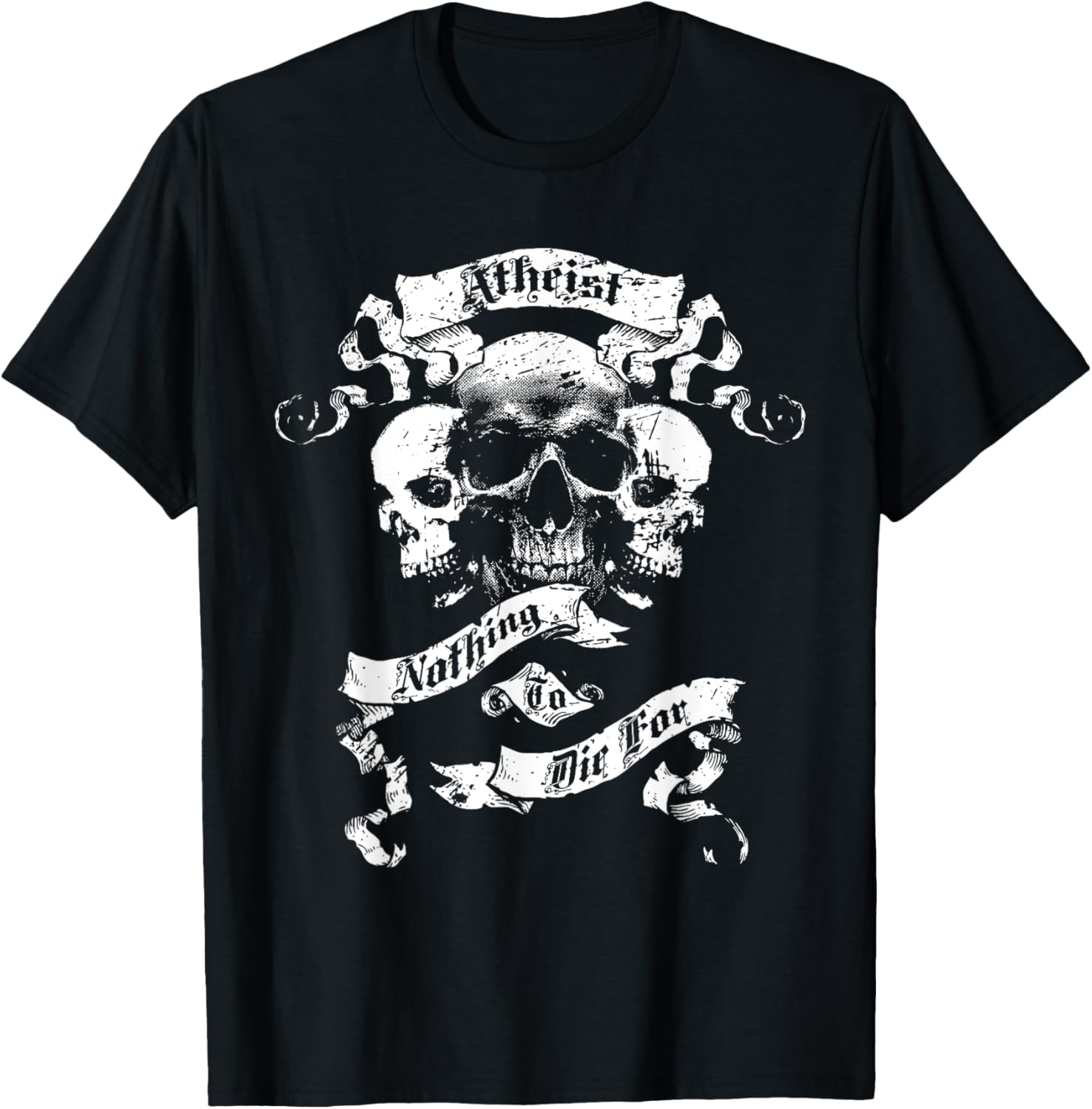 Atheism, Atheist Design - Nothing To Die For