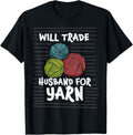 Will Trade Husband for Yarn Knitting