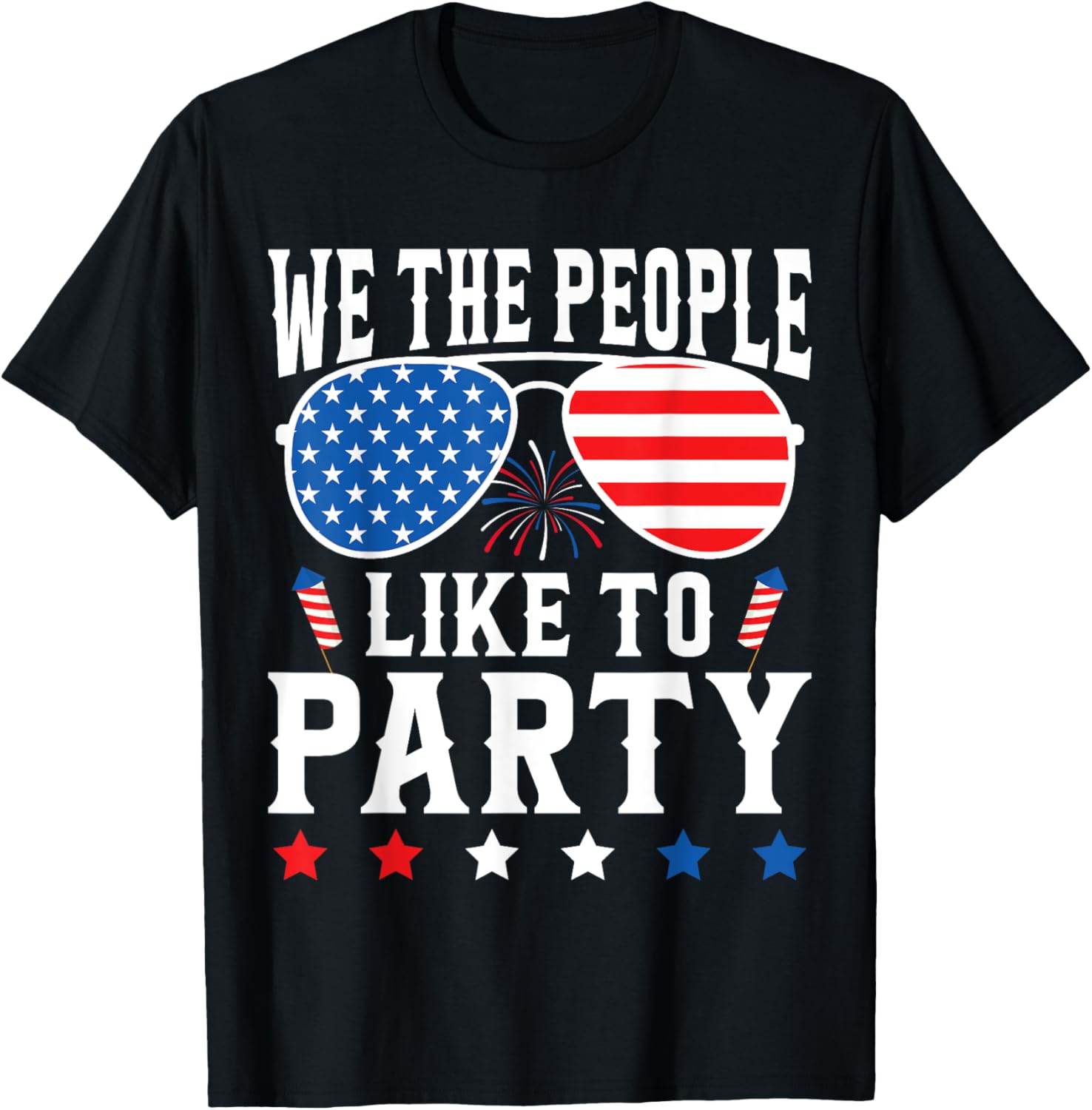 We The People Like To Party Funny 4Th Of July Usa Family