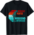 Workday Printer Weekend Swinger Golfer Golfing