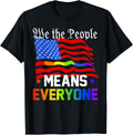 We The People Means Everyone Usa Constitution Lgbt Pride