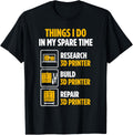 3D Printer Owner Spare Time Repair 3D Printer