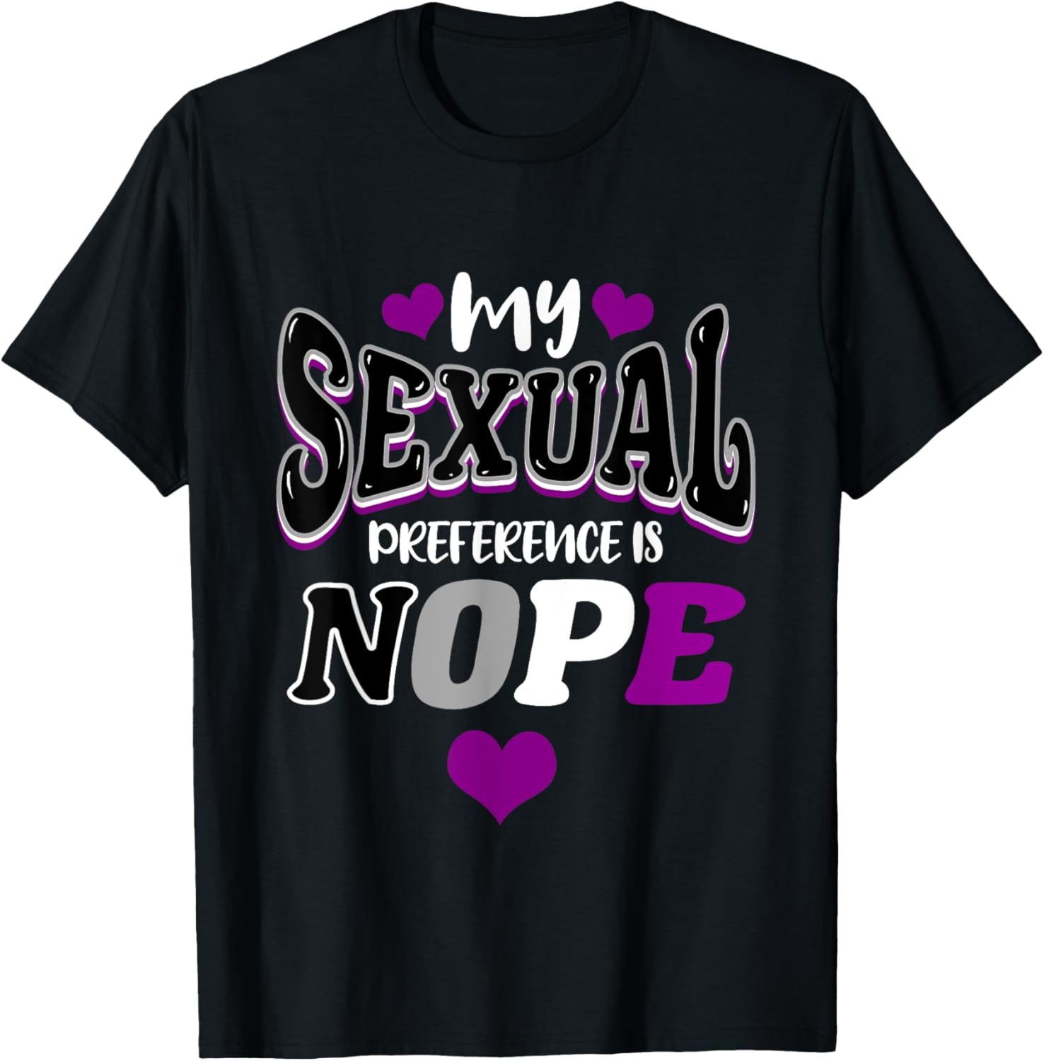 My Sexual Preference Is Nope Asexual Pride