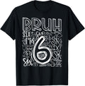 Bruh I'm 6 Year Old Kids Boys Six Birthday Boy 6th Birthday Bro Design 310