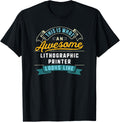 Funny Lithographic Printer Shirt Awesome Job Occupation