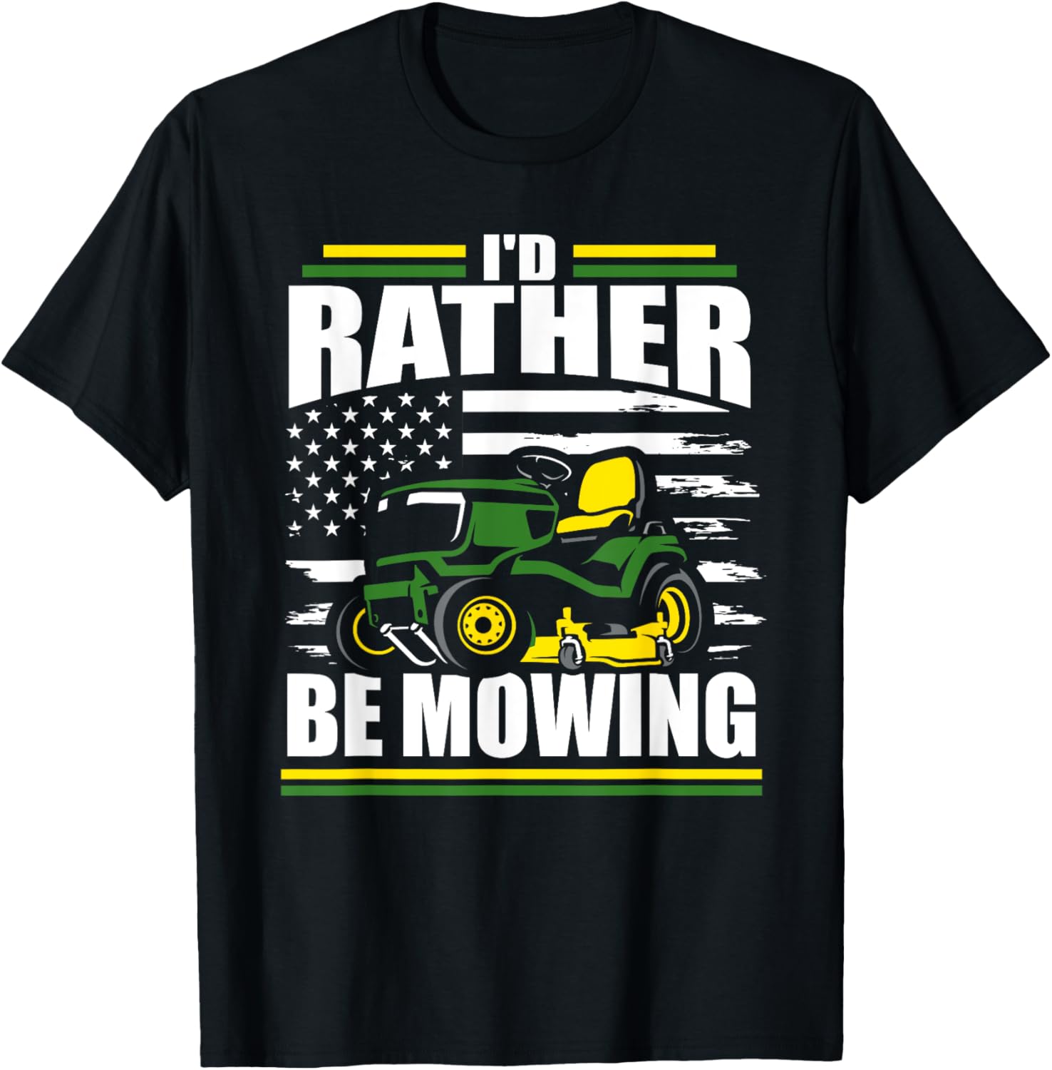 Id Rather Be Mowing Funny Lawn Mower American Flag Fathers