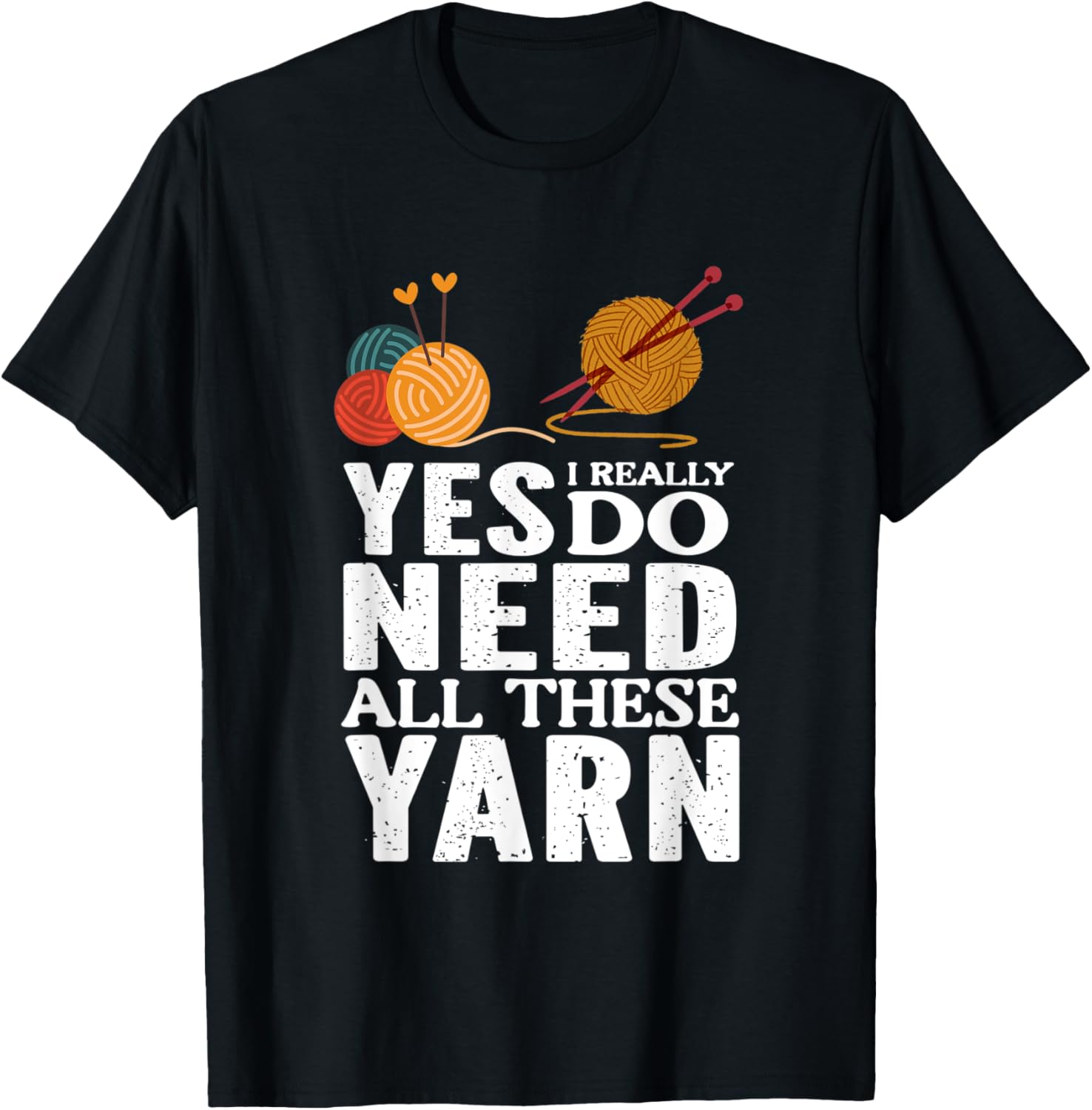 Yes, I Really Do Need All These Yarn