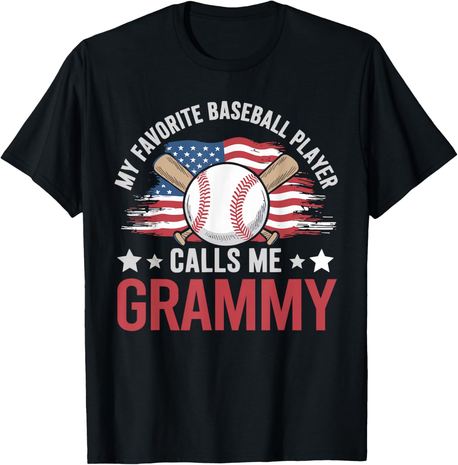 My Favorite Baseball Player Calls Me Grammy Usa Flag
