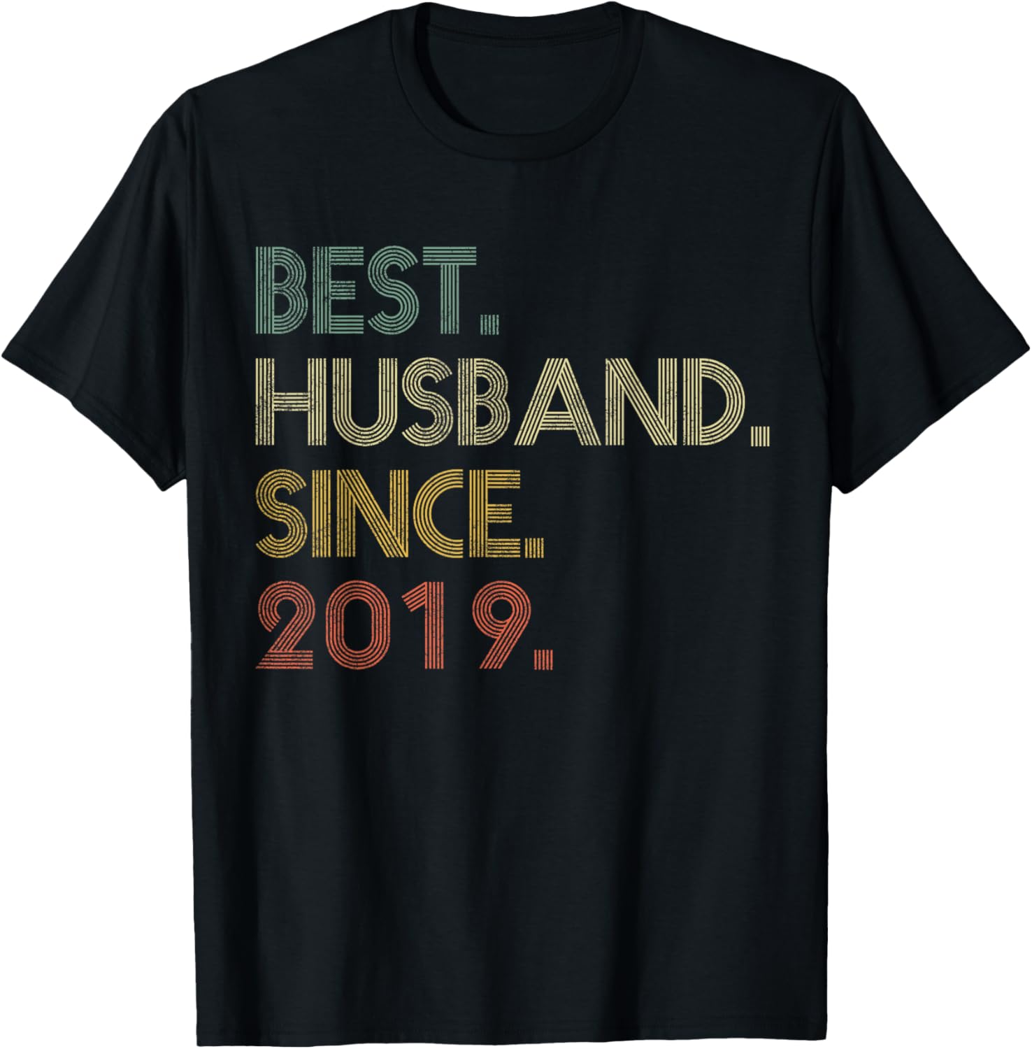 Best Husband Since 2019 Epic 6Th Wedding Anniversary