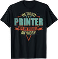 Funny Quote For Retired Printer