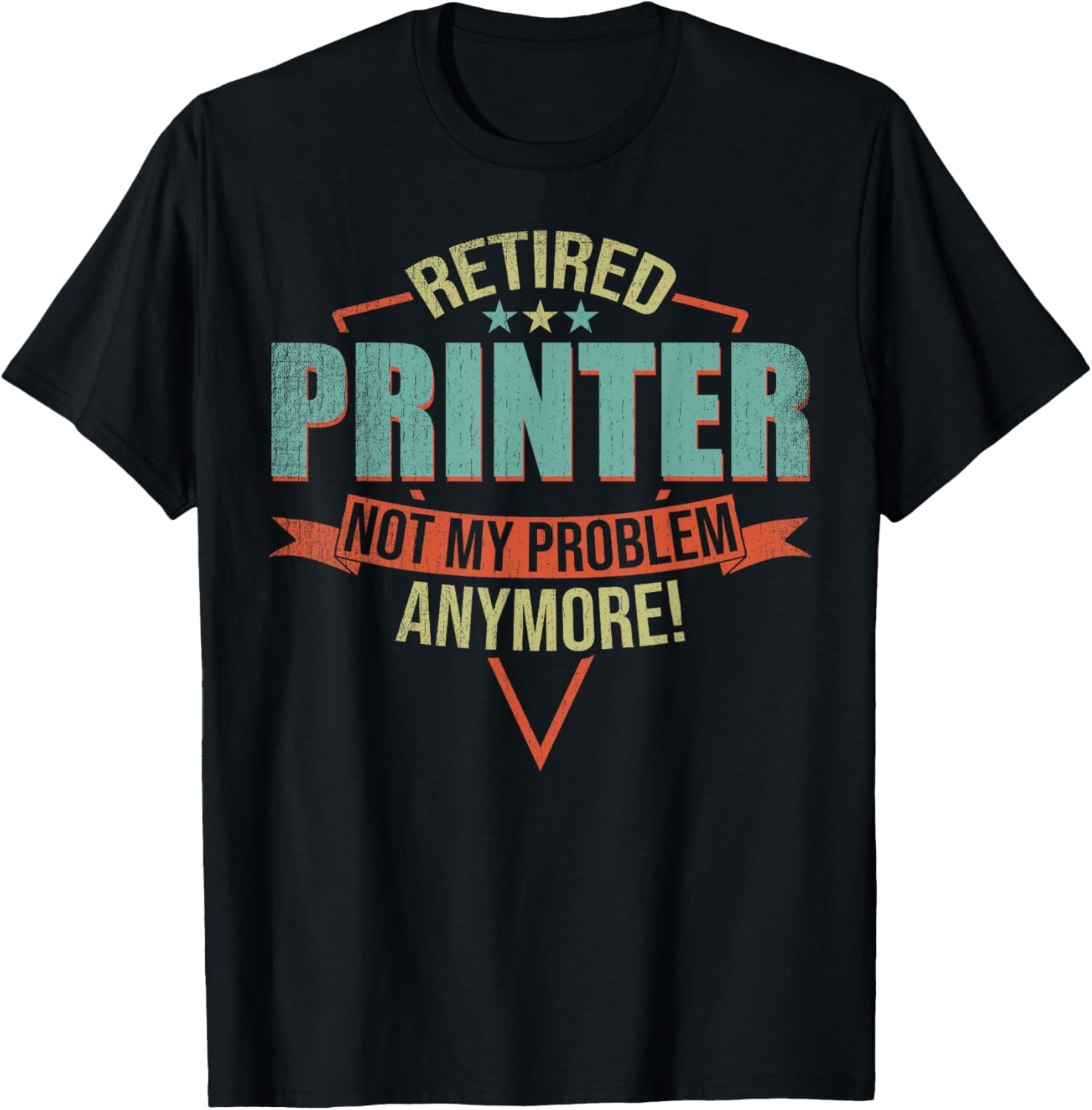 Funny Quote For Retired Printer