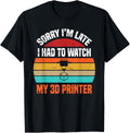 3D Printing Watch My Printer For 3D Printer
