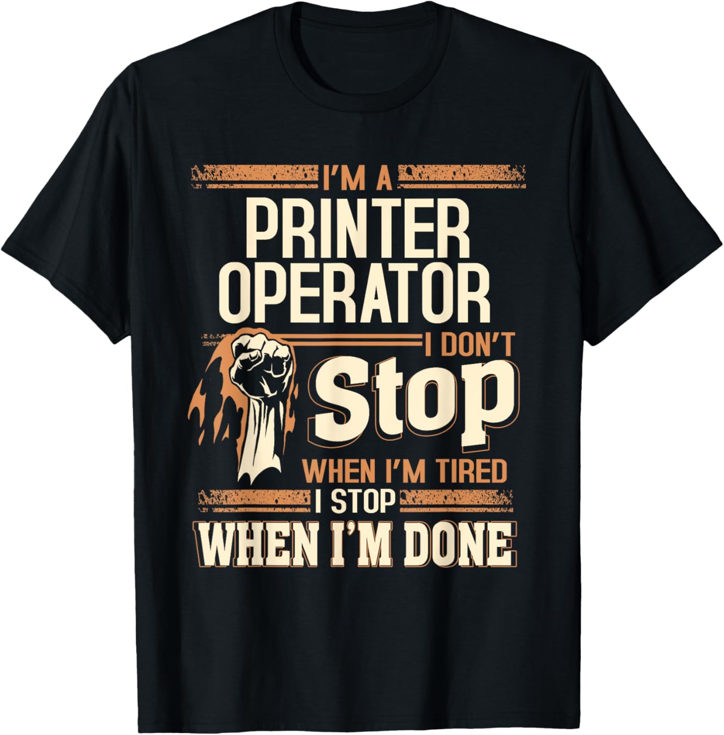 Im A Printer Operator I Dont Stop