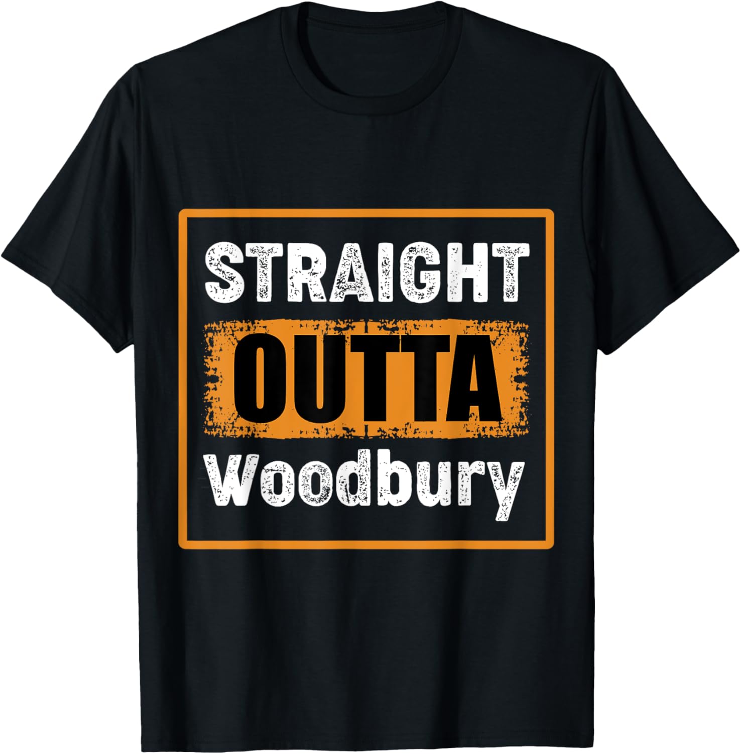 Straight Outta Woodbury Minnesota Usa Retro Humor Vintage