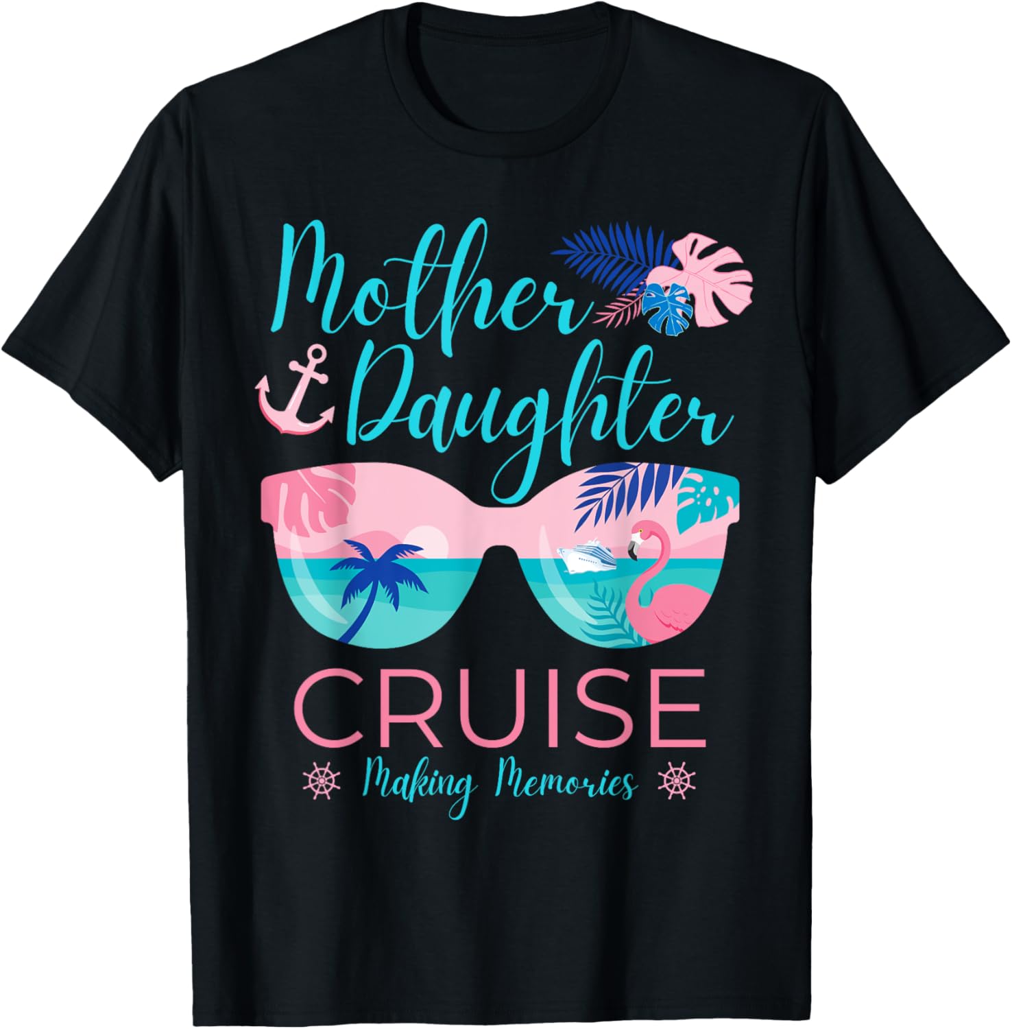 Mother Daughter Cruise Trip Matching Cruising Squad Womens