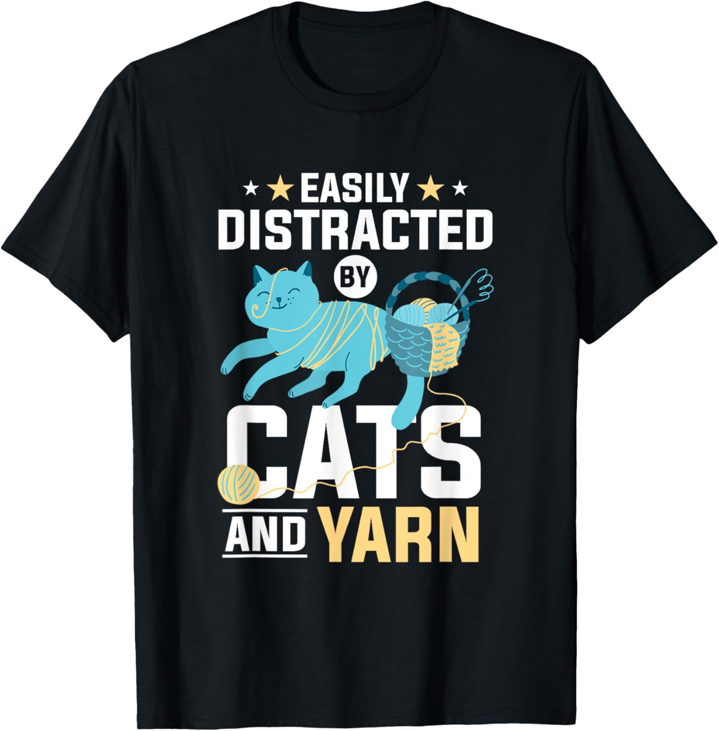Easily Distracted By Cats And Yarn Crochet Knitting
