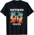 Funny Retirement Design For Printer