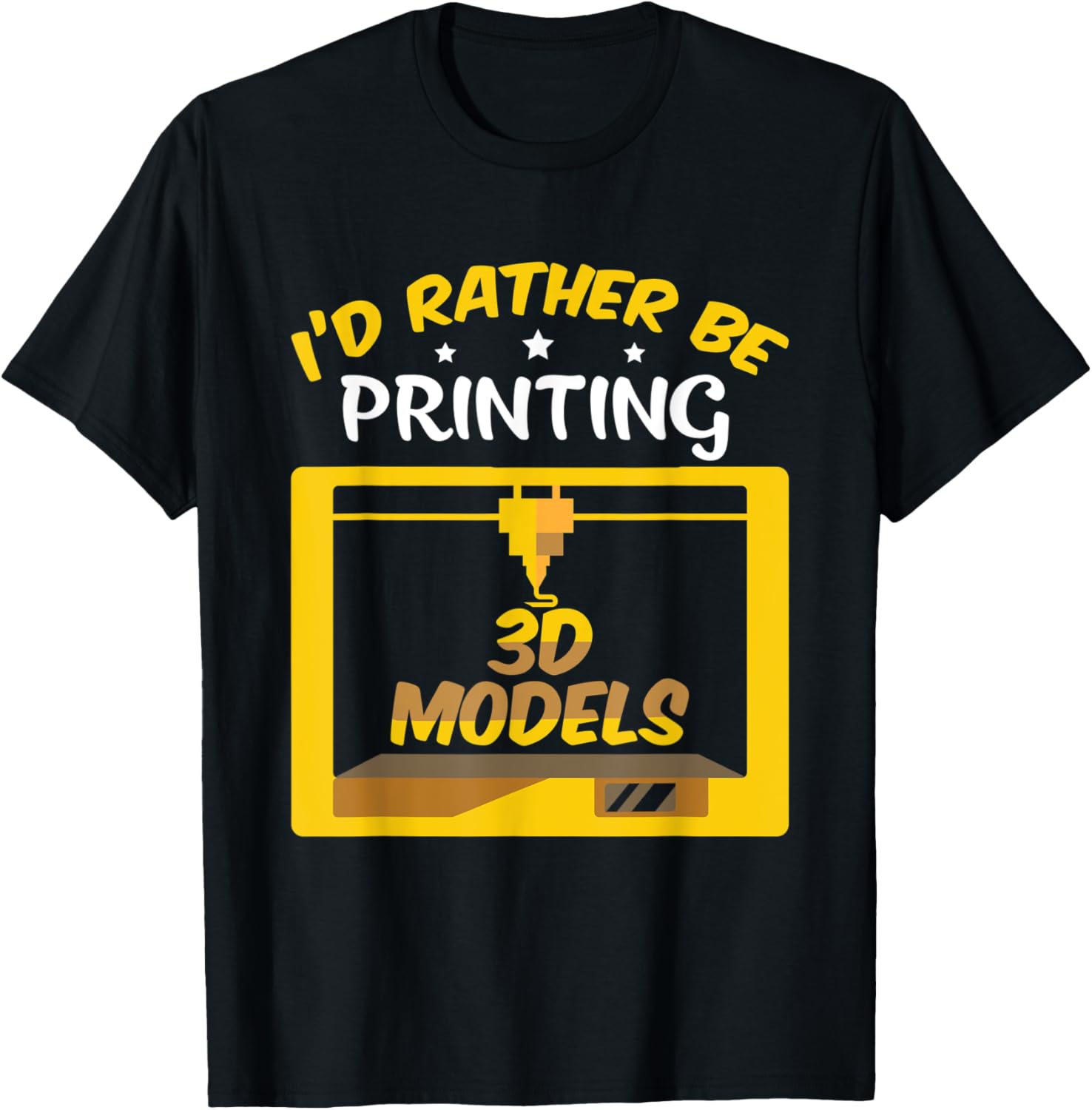 Id Rather Be Printing 3D Models Funny 3D Printer