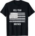Us American Flag Vintage Distressed Hell Yeah Brother