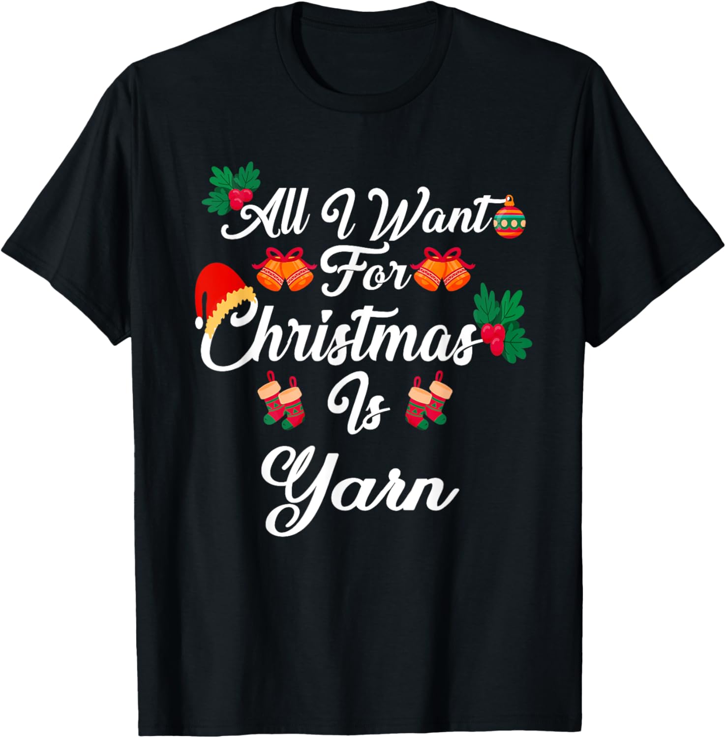 All I Want For Christmas Is Yarn