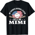 My Favorite Baseball Player Calls Me Mimi Usa Flag