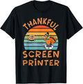 Screen Printer Job Funny Thanksgiving