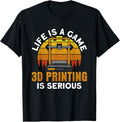 Life Is A Game 3D Printing Is Serious Machinist 3D Printing