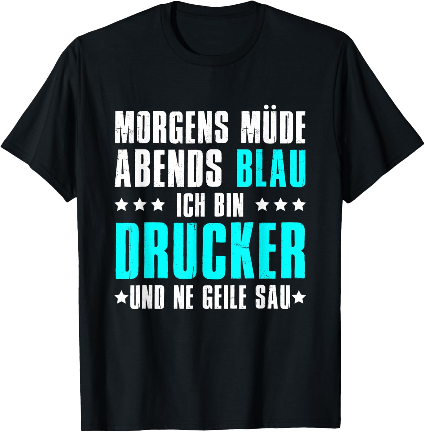 In Morning Tired In Evening Blue I Am A Printer