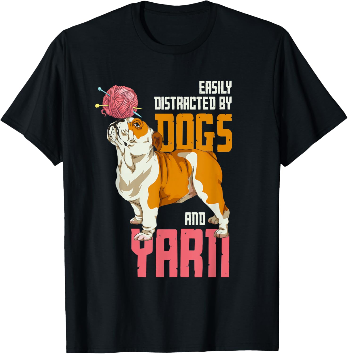 Dog Owner Easily Distracted By Dogs And Yarn Sewer Knitting T-Shirt for Men Women Kids