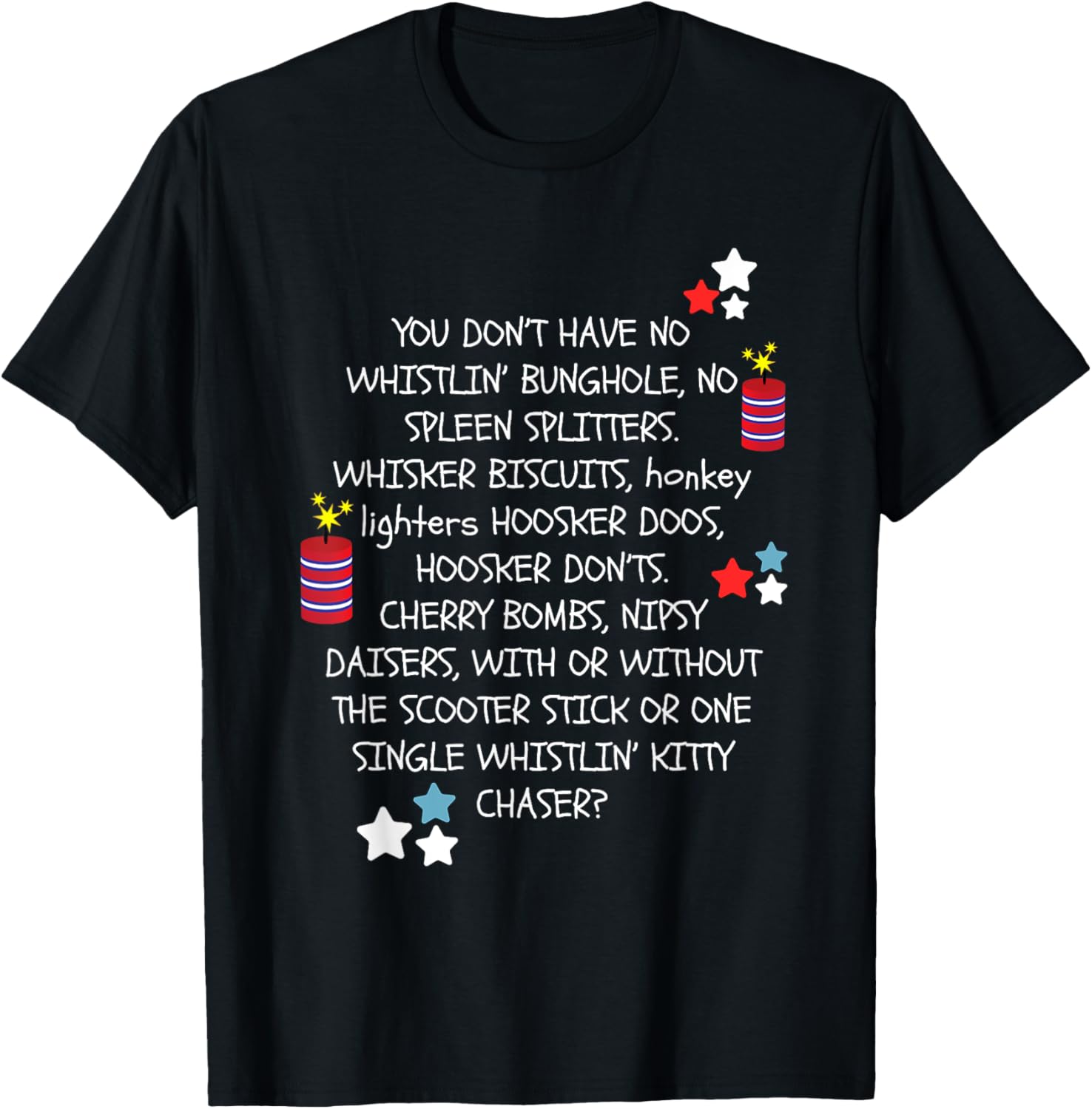 You Dont Have No Whistling Bungholes Usa Flag 4Th Of July