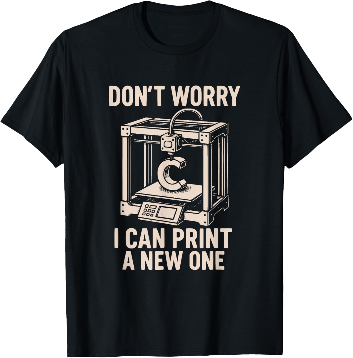 Don U2019T Worry I Can Print A New One 3D Printing Geek