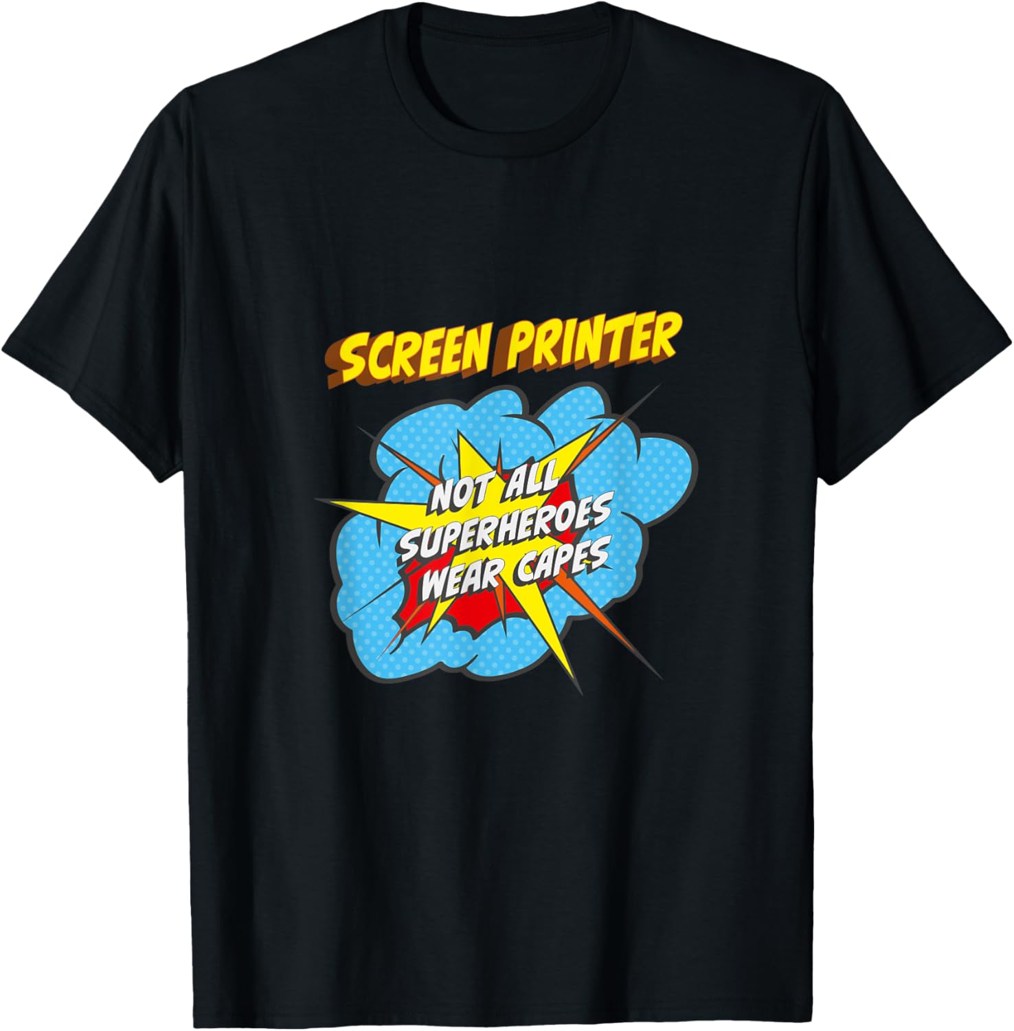 Screen Printer Funny Superhero Job