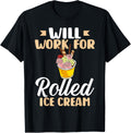 Rolled Ice Cream Dessert Recipes Machine Maker T-Shirt for Men Women
