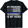 My Grandma Is My Hero Police Officer Blue Line American Flag